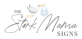 The Stork Mama Signs - Stork Sign Rental in Murrieta, Temecula, Lake Elsinore, Winchester, Menifee, Hemet, Canyon Lake, Fallbrook & Wildomar, Temescal Valley, Corona, Perris, CA